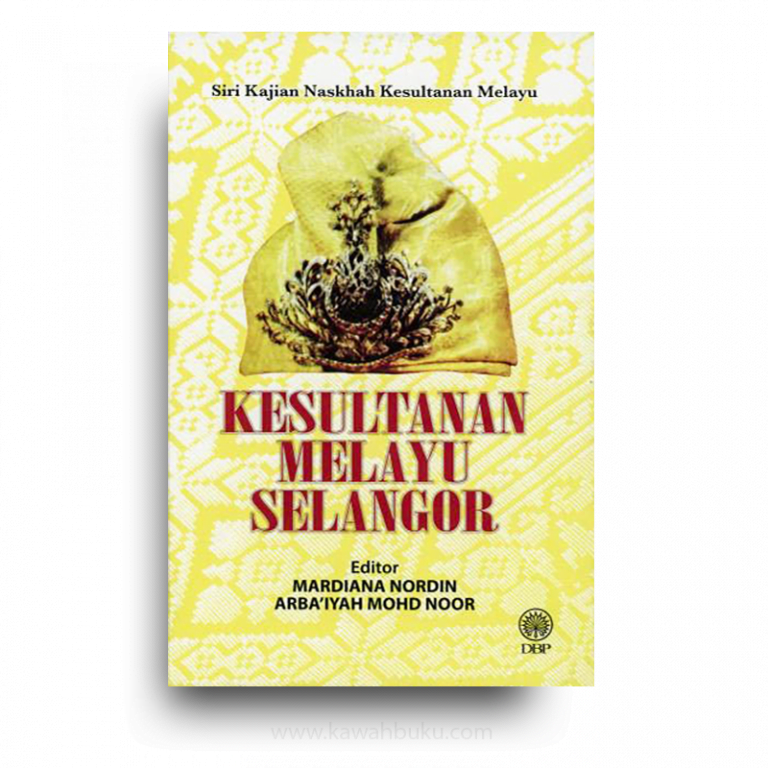 Siri Kajian Naskhah Kesultanan Melayu Kawah Buku