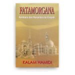 Fatamorgana: Kembara dari Nusantara ke Eropah