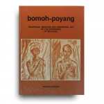 Bomoh-Poyang: Traditional Medicine and Ceremonial Art of the Aborigines of Malaysia