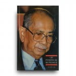 Of Political Bondage: An Authorised Biography of Tunku Abdul Rahman, Malaysia's First Prime Minister and His Continuing Participation in Contemporary Politics