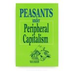 Peasants under Peripheral Capitalism