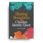 Blurring Boundaries: The Chindian Identity Quest